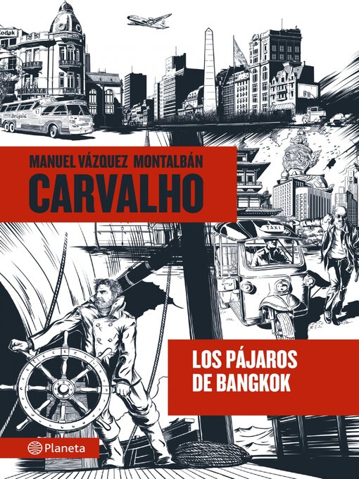 Title details for Los pájaros de Bangkok by Manuel Vázquez Montalbán - Available